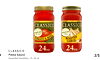 7
CLASSICO
Pasta Sauce
Assorted Varieties, 15-24 oz.
2/$6