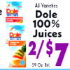 All Vorieties Dole - 100% 2/$ Juices