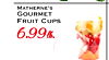 MATHERNE'S GOURMET FRUIT CUPS