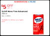 IN-WAREHOUSE + ONLINE $5 OFF LIMIT 15 Schiff Move Free Advanced 200 ct Item 1116624 Available for delivery at a higher Move price. Free ADVANCED 5 SIGNS OF - - -
