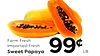 Farm Fresh Imported Fresh Sweet Papaya LB.