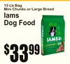 15 Lb BagMini Chunks or Large Breed
IamDogs Food
33$99