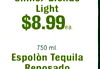 - Light 750 ml. Espolòn Tequila Renosado
