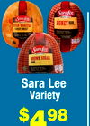Sara Lee
Variety
$498
Lb.