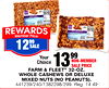 FARM & FLEET® 32-OZ. WHOLE CASHEWS OR DELUXE MIXED NUTS (NO PEANUTS)