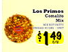 Los Primos Comalito Mix MIX NUT PATTY UNIDAD 90 GRS./UNIT S 149