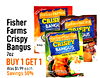 fisherfarms Fisher CRISP Farms Crispy GUS Bangus CRISPY 7oz BANGUS : - BUY 1 GET 1 Was $5.99 each Savings 50%