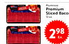Premium Plumrose - BACON Premium Sliced Baco 12 oz. Premium - BACON 2 98 ??.