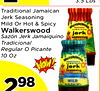 3.5 Lbs
3.5 Lbs
22
Traditional Jamaican
Traditional Jamaican
Jerk Seasoning
Jerk Seasoning
Mild Or Hot & Spicy
Mild Or Hot & Spicy
Walkerswood
Walkerswood
Sazón Jerk Jamaiquino
Sazón Jerk Jamaiquino
Tradicional
Tradicional
Regular O Picante
Regular O Pica
