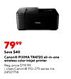 Canon 7999 Save $40 Canon® ????? TR4720 all-in-one wireless color inkjet printer Reg. price $119.99 Uses Canon® PG-275 series Ink 24501714