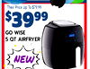 $3999
Their Price Up To $79.99
GO WISE
5 QT AIRFRYER
NEW