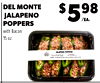 DEL MONTE JALAPENO POPPERS with Bacon 15 oz. $598 /EA. $229