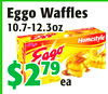 LIQ
EggoWaffles
EggoWaffles
10.7-12.3oz
10.7-12.3oz
$2$27979
eaea
