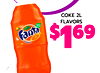 COKE 2L
FLAVORS$169