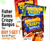 Fisher CRISPY Farms Crispy Bangus CRISPY 7oz BANGUS BUY 1 GET 1 Was $5. 99 each Savings 50%