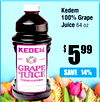 Kedem
100% Grape
Juice 64 oz
$ 599
SAVE
14%