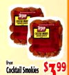 - - Bryam $ 99 Cocktail Smokies