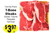 Family Pack T-Bone Steaks Bistec T-Bone Paquete Familiar $397 Lb.