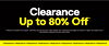 Clearance Up to 80% Off*