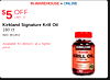 IN-WAREHOUSE + ONLINE $5 OFF LIMIT 15 Kirkland Signature Krill Oil 160 ct Item 901453 Available for delivery at a higher price. KIRKLAND KRILL OIL 500 mg 160