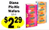 2
Diana
Pic-Nic
Wafers
Ea.
12 ct.
$229
