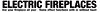Electric Fireplaces - Use your fireplace all year - flame effect functions with or without heat