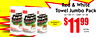 1199$
5070072370-
Red & White
Towel Jumbo Pack
12/130 CT., UNIT $1.00
BLOWOUSALET