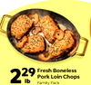 2 29 lb Fresh Boneless Pork Loin Chops Family Pack