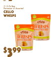 9
lb
$
993
2.12 Oz BaParmesang or Assorted
CellWhispso