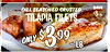 SAVE DILL SEASONED CRUSTED TILAPIA FILETS ONLY $ 309th -LB