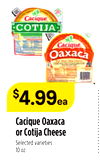 Cacique Oaxaca or Cotija Cheese