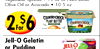 Olive Oil or Avocado 10.5 oz COUNTRYCROCK PLANT BUTTER and - - Jell-0 Gelatin JELL-O or Pudding