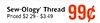 Sew-Ology® Thread Priced $2 29-$3.49