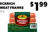 ECKRICH
MEAT FRANKS
12 oz.
$199
7
