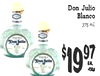 Don Julio Blanco 375 mL $19 97 TAX