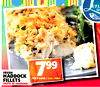Sp FRESH 799 HADDOCK PER POUND/ POR LIBRA FILLETS FILETE DE HADDOCK