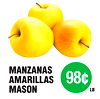 MANZANAS
AMARILLAS
MASON
98¢
LB.