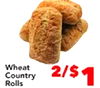 Wheat 2/$ Country 1 Rolls