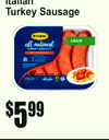 ItaliaTurkeyn Sausage
5$99