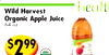 healt Wild Harvest Organic Apple Juice 64 oz $299 -