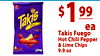 L$ 99 Takis ea Takis Fuego Hot Chili Pepper & Lime Chips 9.9 oz