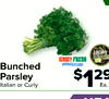 JERSEY FRESH Bunched Parsley $129 Ea. Italian or Curly