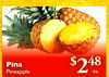 Pina Pineapple $248 ea.