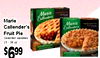 Marie - - Marie Marie Callender's - I I Fruit Pie Selected Varieties $699 - - I I