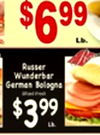 $ Russer Wunderbar German Bologna $399 LA.
