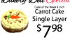 Cake of the Week 8 Inch Carrot Cake Single Layer $798