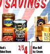 SAVINGS BUSHS BEAN BLU BEANS ICE ( Bush's Blue Bell Babed Beans 2/$4 Ice Cream