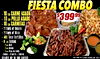 FIESTA COMBO 10 Lbs CARNE ASADA 10 LDI POLLO ASADO $39999 TAX 10 Lbs CARNITAS 2 Trays of Beans 2 Trays of Rice 400 Taco Tortillas 6 LDS Salsas SERVER UP TO 100 GUESIS SEE CUR KITCHEN MANAGER FOR