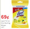 KILLS COLD & FLU VIRUSES Travel Size ToGo Lysol 69c Disinfecting Wipes Lysol To Go 15 Disinfecting Wipes 15CT