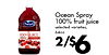 Ocean Spray 100% fruit juice Ocean Spray selected varieties, 64oz. - 2/$6
